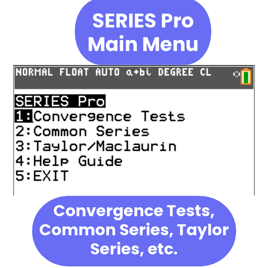 AP Calculus BC TI-84 Plus CE SERIES Pro Program