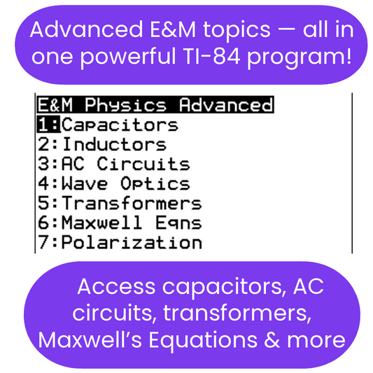 TI-84 Plus CE Advanced Physics Solver for Electricity & Magnetism