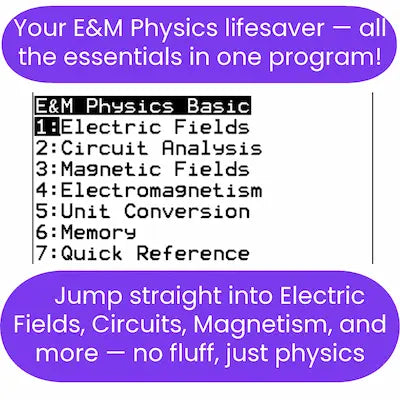 Electricity & Magnetism Physics TI84 Plus CE Solver Bundle