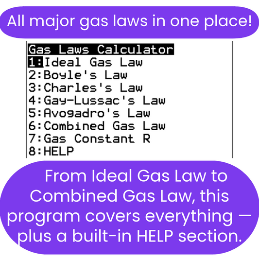 Gas Laws TI-84 Plus CE Calculator Program | Advanced Chemistry Helper