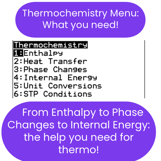 Thermochemistry Solver Program for TI-84 Plus CE Calculator